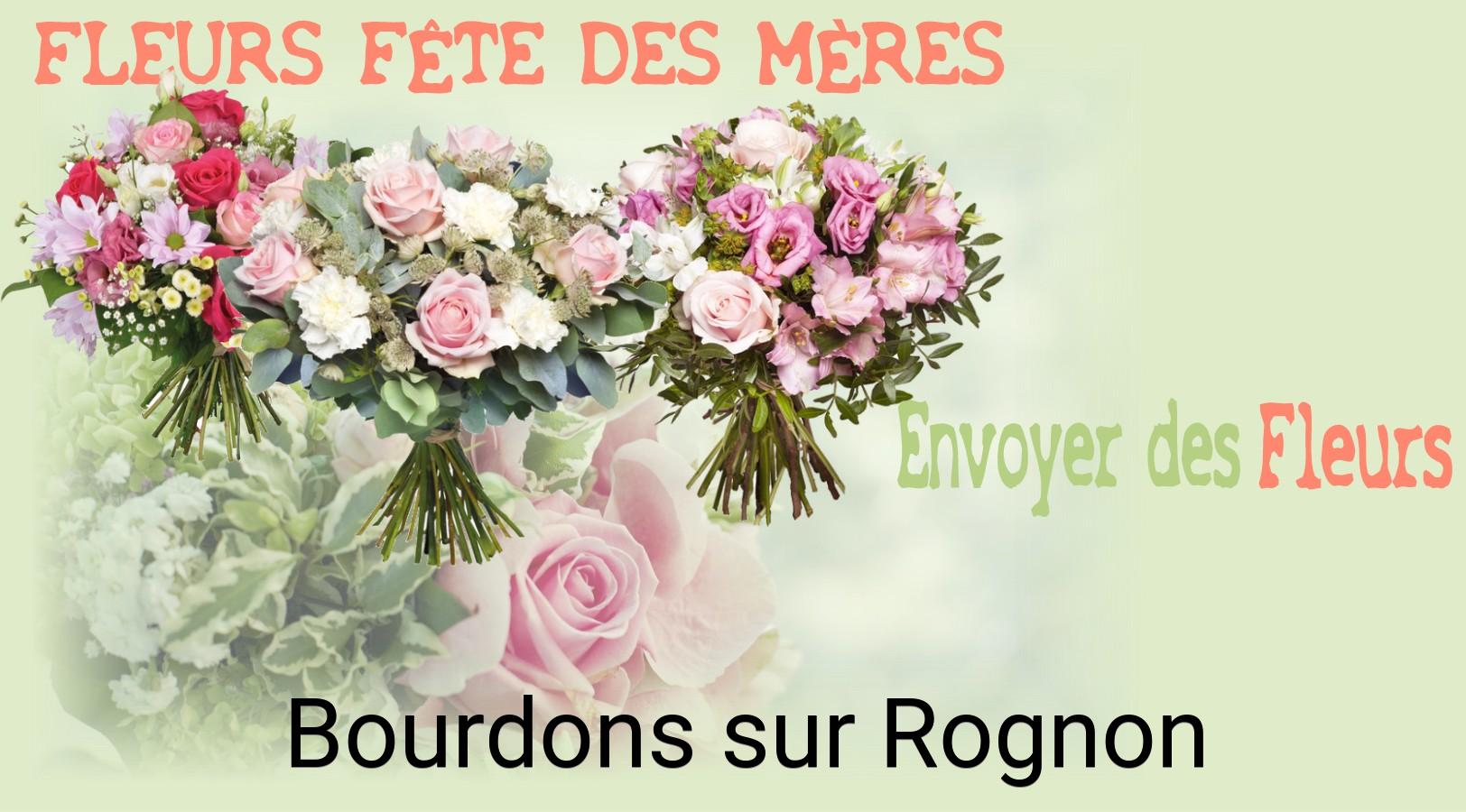 Bouquet de Fête des Mères livré à Bourdons-sur-Rognon